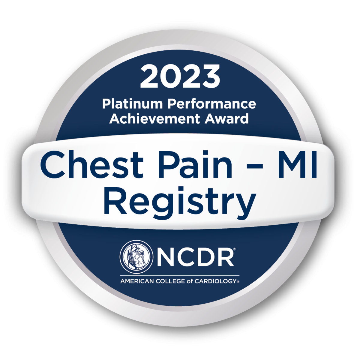 2023 Platinum Performance Achievement Award Chest Pain - MI Registry NCDR American College of Cardiology